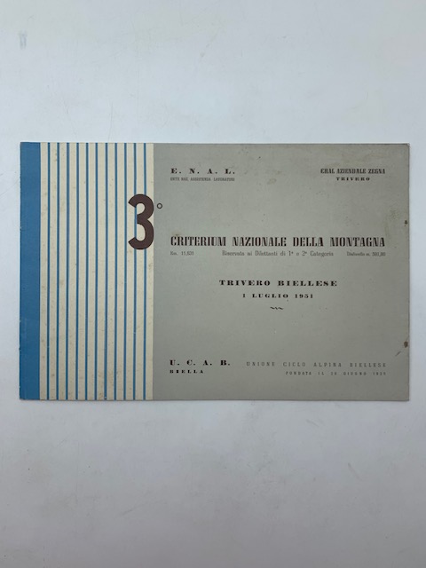 3 Criterium Nazionale della montagna riservata ai dilettanti di 1 e 2 Categoria. Trivero Biellese, 1 luglio 1951 (Regolamento)